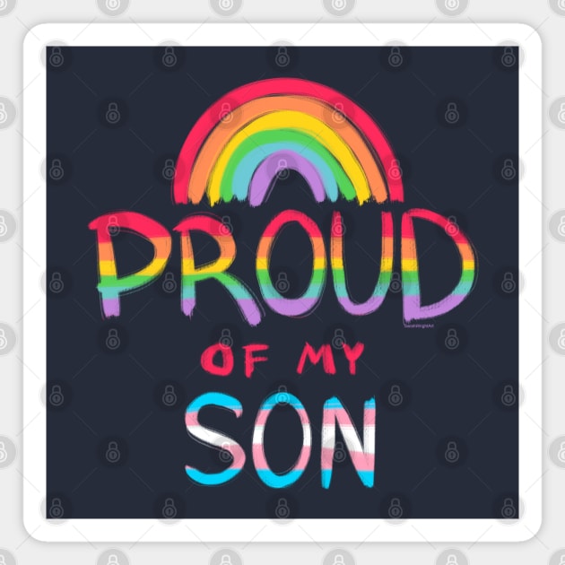 Proud of My Son Magnet by SarahWrightArt